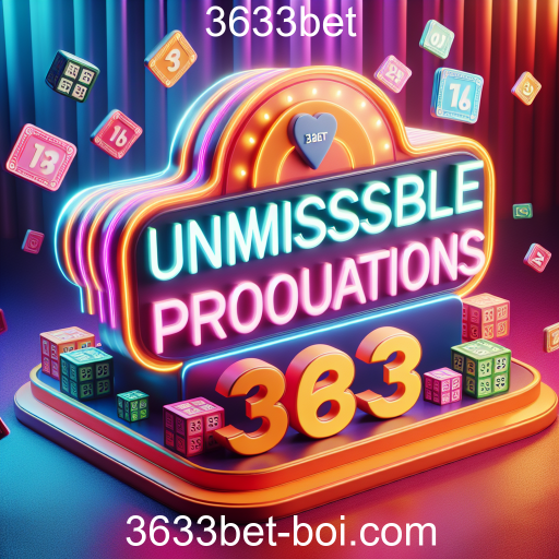 Explorando as Promoções da 3633bet: Oportunidades Imperdíveis para Jogadores